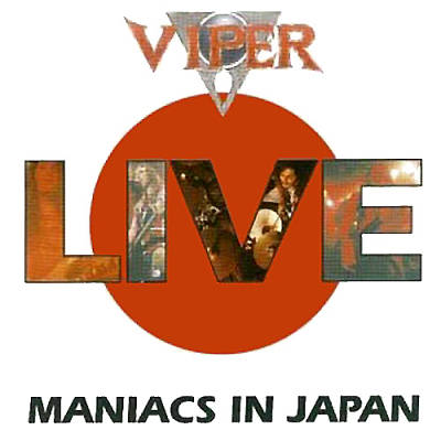 Viper: "Maniacs In Japan" – 1993