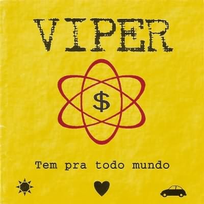 Viper: "Tem Pra Todo Mundo" – 1997